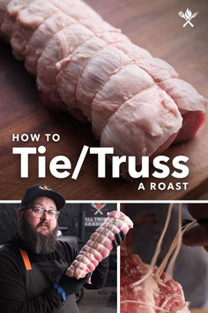 how to tie / truss a roast with the help of a pro chef from scratch