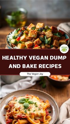 healthy vegan dump and bake recipes