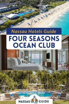 the four seasons ocean club has been featured in this guide for guests to enjoy it