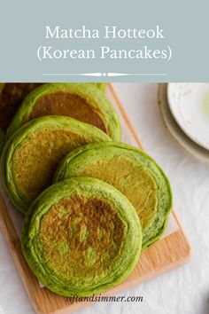 matcha hottok korean pancakes on a cutting board with the title above it