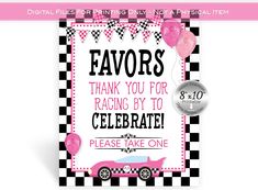 a pink and black checkered birthday card with the words favors thank you for racing by to celebrate