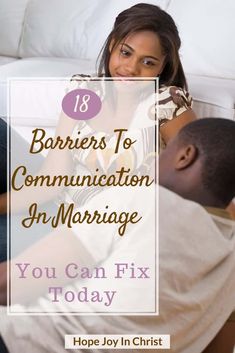 18 Barriers To Communication In Marriage You Can Fix Today PinIt, What are the most common barriers to communication? systemic barriers, communication barriers definition, how to overcome barriers of communication, ways to overcome barriers to communication, barriers to effective communication PDF, communication barriers examples, language barriers of communication, barriers of effective communication. types of barriers of communication #Hopejoyinchrist Communication Types, Barriers To Communication, Communication Barriers, Take Every Thought Captive, Communication In Marriage