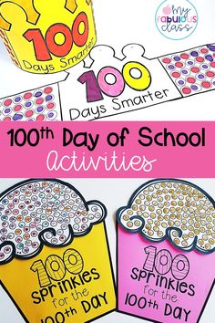 100th day of school activities for kids to do with the numbers 100 days of school