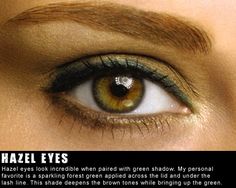 Hazel eyes. Hazel Eye Makeup, Eye Texture, Makeup Shades, Makeup For Hazel Eyes, Makeup And Beauty Blog, Green Eyeshadow, Eye Makeup Tips, Hazel Eyes, Eyes Makeup