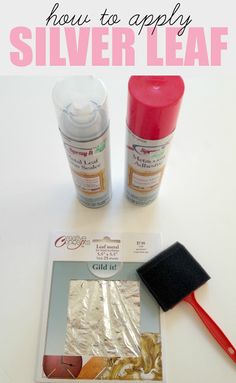 the supplies needed to apply silver leaf