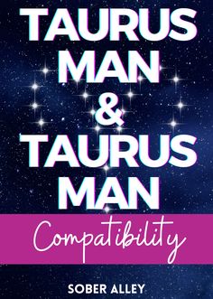 the cover for taurus man and taurus man, with stars in the background