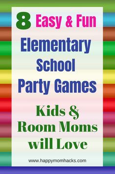 8 easy and fun elementary school party games for kids and room moms will love