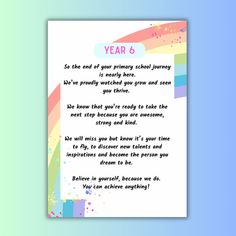 a card with the words year 6 written in rainbows and stars on white paper