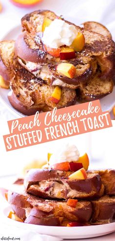 peach cheesecake stuffed french toast on a plate