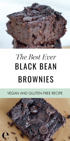 the best ever black bean brownies vegan and gluten - free recipe