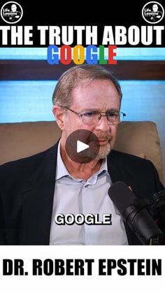 the truth about google with dr robert eppsten on his face and in front of a microphone