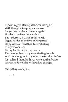 a poem written in black and white with the words'i spend nights staring at the cooling