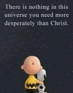 there is nothing in this universe you need more desperately than christ on the moon