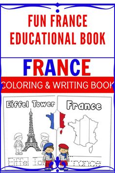 france coloring and writing book for kids with the words fun france educational book in french