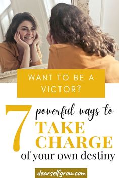 Want to be a victor? Read this blog to learn about the 7 powerful ways to take charge of your own destiny by dearselfgrow.com Taking Charge Of Your Life, Take Responsibility For Your Life, Self Reflection Quotes, Improving Yourself, Take Charge Of Your Life, Live Authentically, Taking Responsibility, Mindset Growth, Authentic Life