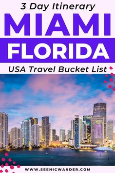 A photo of the Miami Florida skyline with text overlay that reads 3 Day Itinerary Miami Florida USA Travel Bucket List Miami Bucket List, Miami Girls Trip, Usa Travel Bucket List, Florida Travel Destinations, Usa Places To Visit, Miami Girls