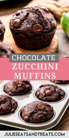 chocolate zucchini muffins in a muffin tin with the title overlay