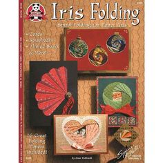 the cover of iris folding's special folding paper arts book, featuring cards and more