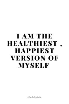 Daily Affirmation : I am the healthiest , happiest version of myself.
Repeat daily!

Step into your power and become the person you want to be

Positivity Self love | Self growth |Self care ideas | habits |Mindfulness |Angel Numbers |Kindness |Journal |Gratitude |Affirmations |Daily Motivation |Health |Journal Prompts |Spirituality |Happiness |Aura |Positive Change |Law of Attraction |Aesthetic |Love |Radiate Affirmations |Self Care |Health |Success Affirmations |Journaling |Spiritial Affirmations Vision Board, Healthy Affirmations, Daily Affirmations For Women, Women Affirmations, Manifesting Vision Board, Health Affirmations, Vision Board Photos, Vision Board Affirmations, Affirmations For Women