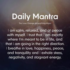 an image with the words daily mantra on it