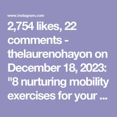 2,754 likes, 22 comments - thelaurenohayon on December 18, 2023: "8 nurturing mobility exercises for your pelvic floor, low back and hips Why “nurturing”? It is simple. 👉 You deserve to move your body with intention, ease and care. 👉 You also deserve to know that change will not occur in your pelvic floor, low back and #hips if you are stressed, #cortisol is high, #nervoussystem is not regulated. Those things - #highcortisol, dysregulated #nervous system, high stress will 👉 mess with your # Dysregulated Nervous System, Functional Core, High Cortisol, Push Yourself, Mobility Exercises, Move Your Body, Hormone Imbalance, Low Back Pain, Pelvic Floor