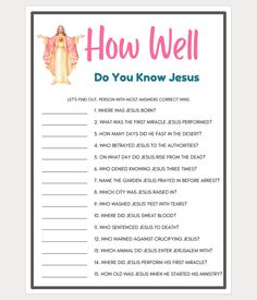 a printable poster with the words how well do you know jesus?