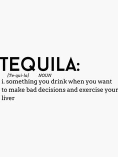 the words tequila written in black and white on a white background with an image of a man