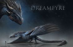 two dragon like creatures in front of a dark background with the words dreamfyre written on it