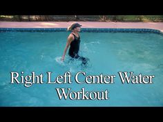 a woman in a black swimsuit is standing in the water near a swimming pool with words that read, right left center water workout workout