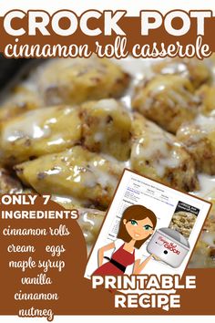 the crock pot cinnamon roll casserole recipe is shown with information about it