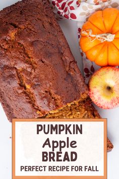 pumpkin apple bread recipe for fall