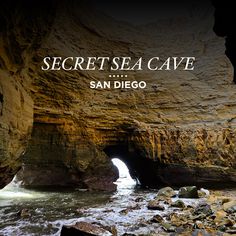 the book cover for secret sea cave by san diego, with rocks and water in front of it