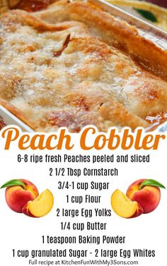 an advertisement for peach cobbler with instructions on how to make it