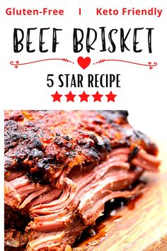 beef brisket recipe with text overlay that reads, 5 star recipe