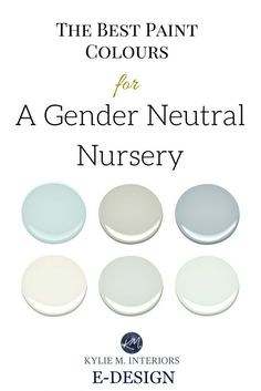 the best paint colors for a gender neutral nursery by e - design, from baby to adult