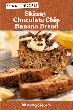 a banana bread with chocolate chips on top and bananas in the background text reads virtual recipe skinnyy chocolate chip banana bread