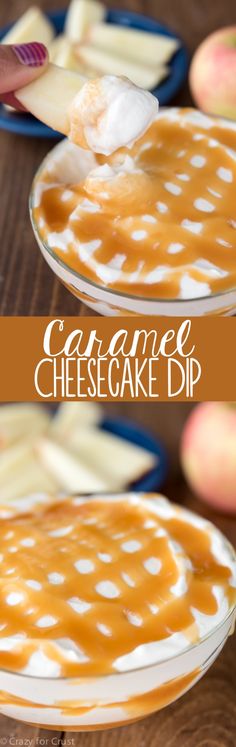 caramel cheesecake dip is an easy dessert recipe