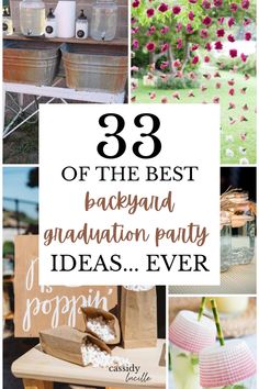 the best backyard graduation party ideas for every type of celebration, including decorations and flowers