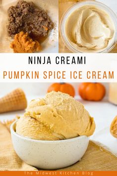 pumpkin spice ice cream in a white bowl with an orange background and text overlay that reads, ninja cream pumpkin spice ice cream