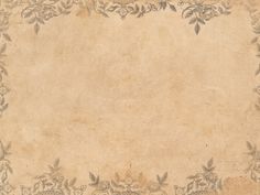 an old paper with vines and flowers on the edges is shown in sepia tones