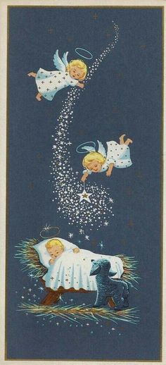 an old fashioned christmas card with angels flying over a baby in the crib and stars falling from the sky