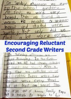 an open book with writing on it and the words encouraging reluctant second grade writer written in blue