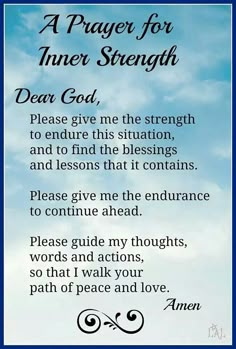 a prayer for inner strength with blue sky and clouds in the background