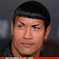 an image of a man with black hair and eyebrows that says, laugh hard wayne the spock johnson