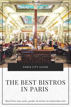 paris city guide the best bistros in paris