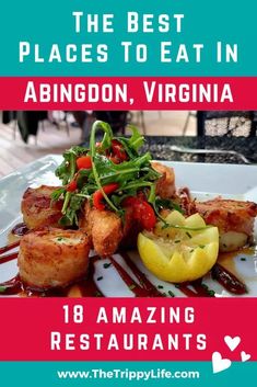 the best places to eat in abington, virginia