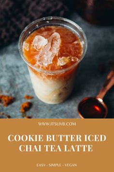 cookie butter iced chai tea latte with text overlay