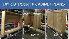 four pictures showing how to build an outdoor tv cabinet with the door open, day 2 and day 3