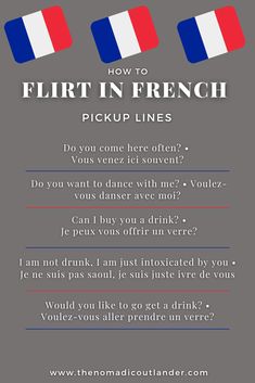 an advertisement for a french restaurant with the words how to flirt in french