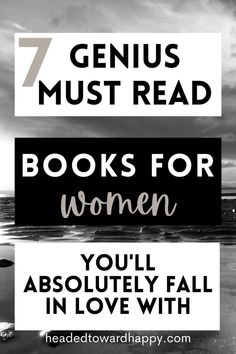 the words 7 genius must read books for women you'll absolutely fall in love with